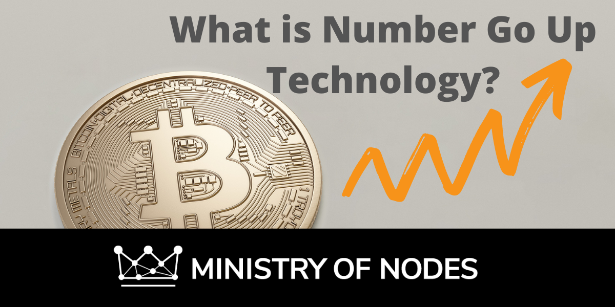 What is Number Go Up Technology?