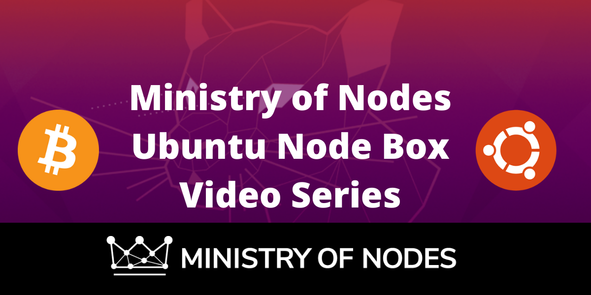 Ubuntu Node Box Guide 2020